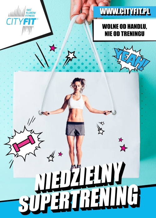 CityFit Targówek - wolne od handlu, nie od treningu!