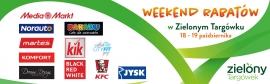WEEKEND RABATÓW w Zielonym Targówku! | 18-19 października 2019