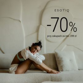 ESOTIQ | -70% on purchases for min. PLN 299