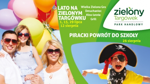 Lato na Zielonym Targówku i Kino Letnie